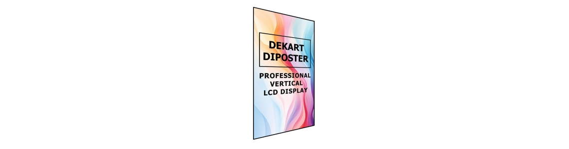 Вертикальные ТВ и ЖК экраны – Dekart DIPOSTER Вертикальные ТВ и ЖК экраны – Dekart DIPOSTER